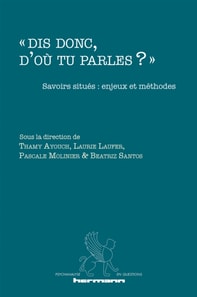 « Dis donc, d'où tu parles ? »