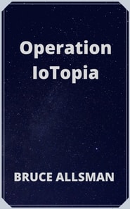 Operation IoTopia