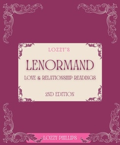 Lozzy's Lenormand Love & Relationship Readings 2nd Edition