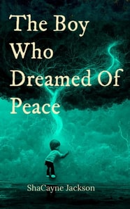 Boy Who Dreamed Of Peace