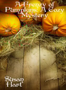 Frenzy of Pumpkins: A Cozy Mystery