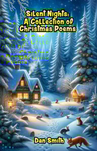 Silent Nights: A Collection of Christmas Poems