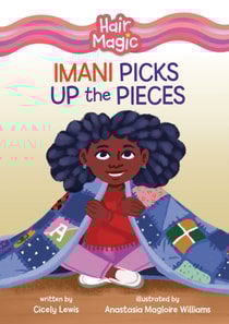 Imani Picks Up the Pieces