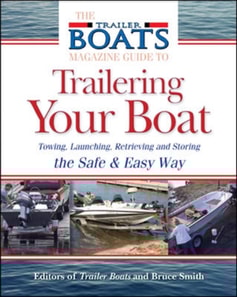 Complete Guide to Trailering Your Boat