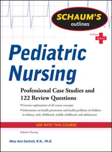Schaum's Outline of Pediatric Nursing