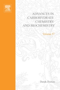 Advances in Carbohydrate Chemistry and Biochemistry