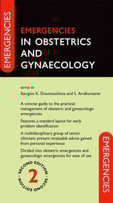 Emergencies in Obstetrics and Gynaecology