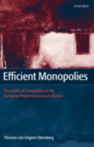 Efficient Monopolies