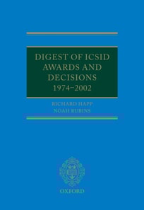Digest of ICSID Awards and Decisions: 1974-2002
