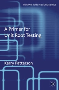 Primer for Unit Root Testing