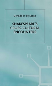 Shakespeare's Cross-Cultural Encounters