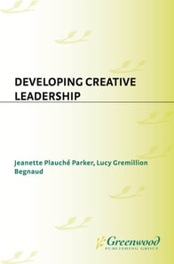 Developing Creative Leadership