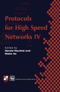Protocols for High Speed Networks IV