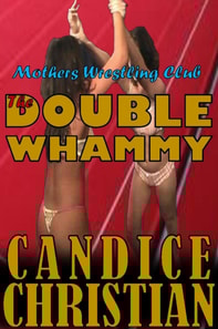 Mothers Wrestling Club The Double Whammy