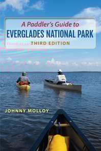 Paddler's Guide to Everglades National Park, Third Edition