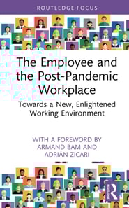 Employee and the Post-Pandemic Workplace