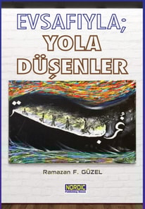 EvsafA yla; Yola Dusenler