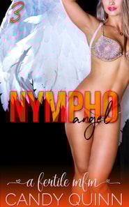 Nympho Angel: A Halloween MFM+ Short