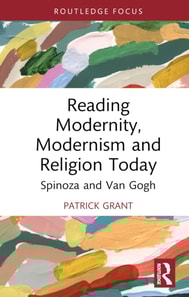 Reading Modernity, Modernism and Religion Today