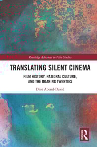 Translating Silent Cinema