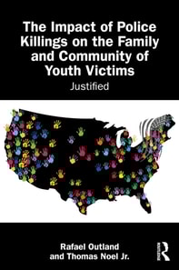 Impact of Police Killings on the Family and Community of Youth Victims