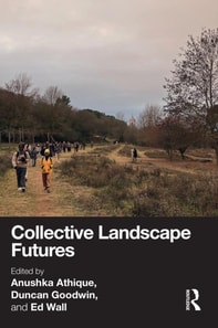 Collective Landscape Futures
