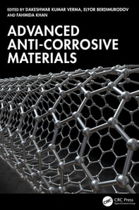 Advanced Anti-Corrosive Materials