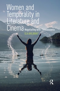 Women and Temporality in Literature and Cinema