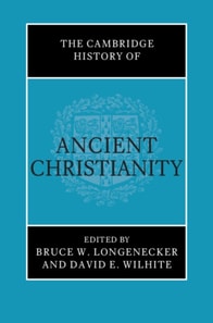 Cambridge History of Ancient Christianity