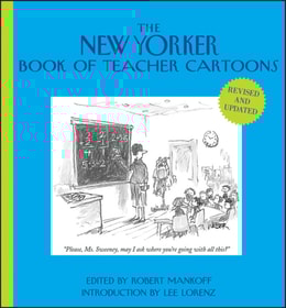 New Yorker Book of Teacher Cartoons