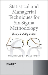 Statistical and Managerial Techniques for Six Sigma Methodology