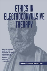 Ethics in Electroconvulsive Therapy