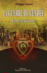 La guerre de Vendee en citations