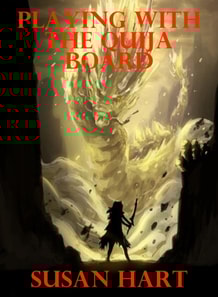 Playing With The Ouija Board