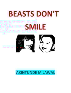 Beasts Don't Smile