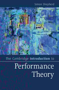 Cambridge Introduction to Performance Theory