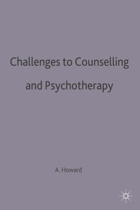 Challenges to Counselling and Psychotherapy