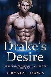 Drake's Desire