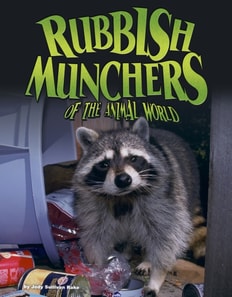 Rubbish Munchers of the Animal World