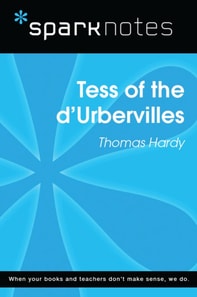 Tess of the d'Urbervilles (SparkNotes Literature Guide)