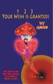 1, 2, 3 Your Wish Is Granted!