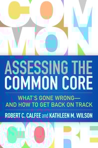 Assessing the Common Core