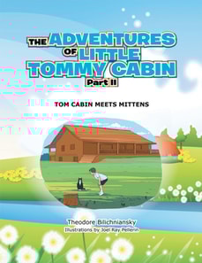 Adventures of Little Tommy Cabin Part Ii