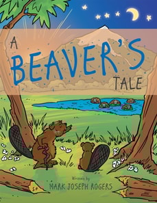 Beaver'S Tale