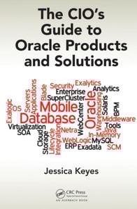 CIO's Guide to Oracle Products and Solutions