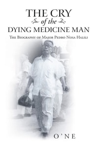 Cry of the Dying Medicine Man