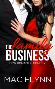 Family Business #1 (BBW Romantic Comedy)