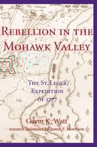 Rebellion in the Mohawk Valley