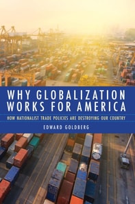 Why Globalization Works for America