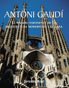 Antoni Gaudí - El máximo exponente de la arquitectura modernista catalana.